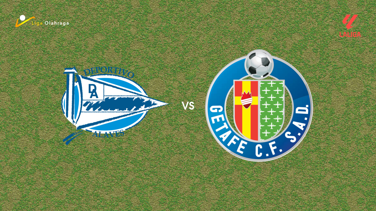 Prediksi Alaves vs Getafe, 08 Februari 2026 La Liga