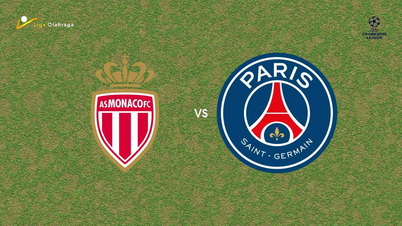 Prediksi Monaco vs Paris Saint-Germain, 18 Februari 2026 Champions League
