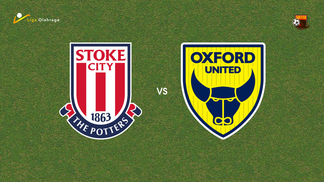 Prediksi Stoke City vs Oxford United, 26 Februari 2026 Championship