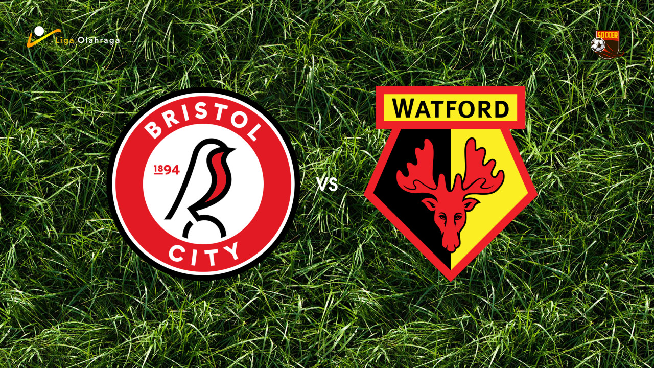 Prediksi Bristol City vs Watford, 28 Februari 2026 Championship