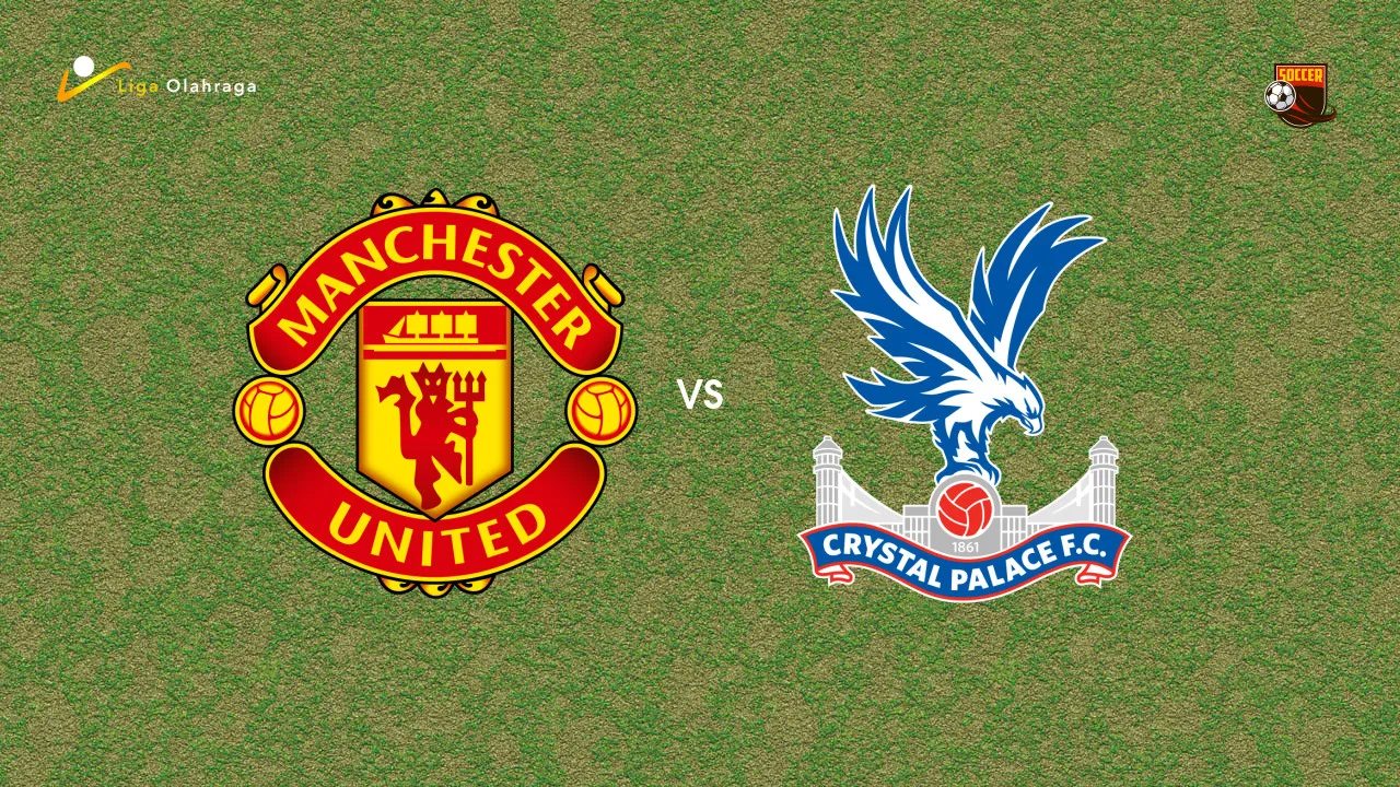 Prediksi Manchester United vs Crystal Palace, 01 Maret 2026 Premier League