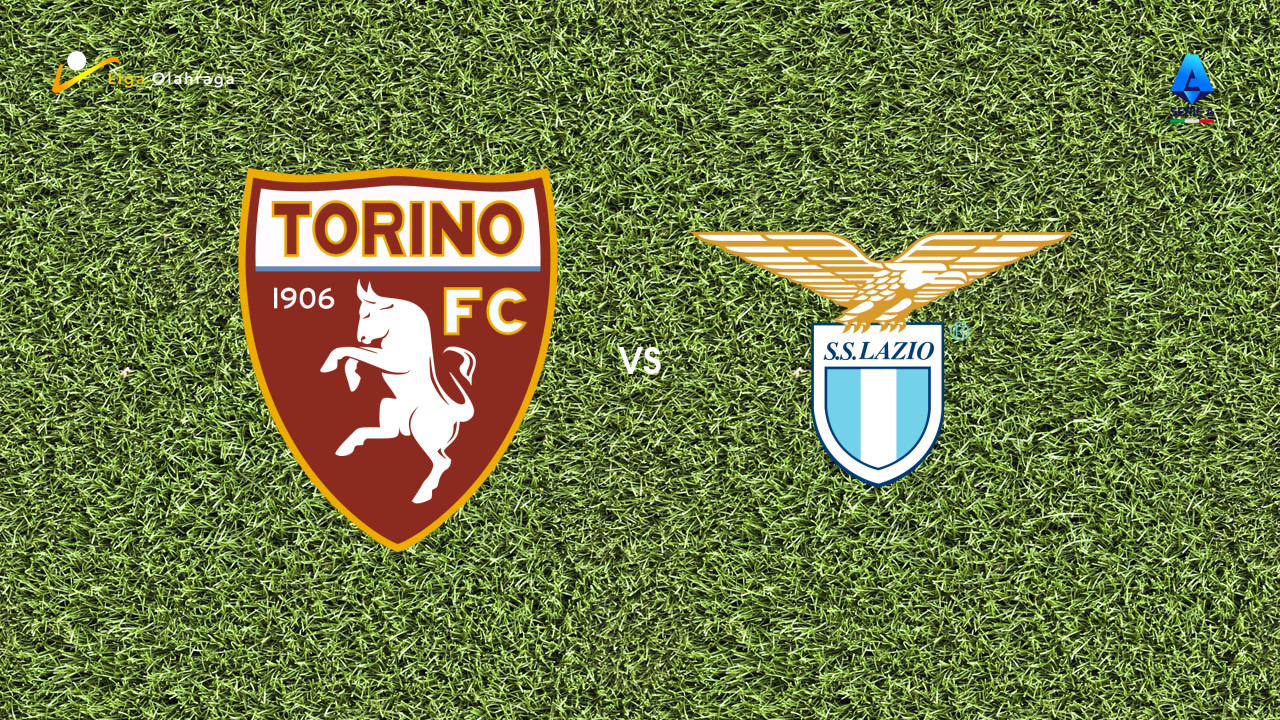Prediksi Torino vs Lazio, 02 Maret 2026 Serie A