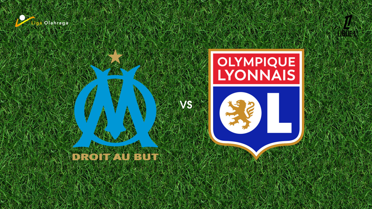 Prediksi Marseille vs Lyon, 02 Maret 2026 Ligue 1