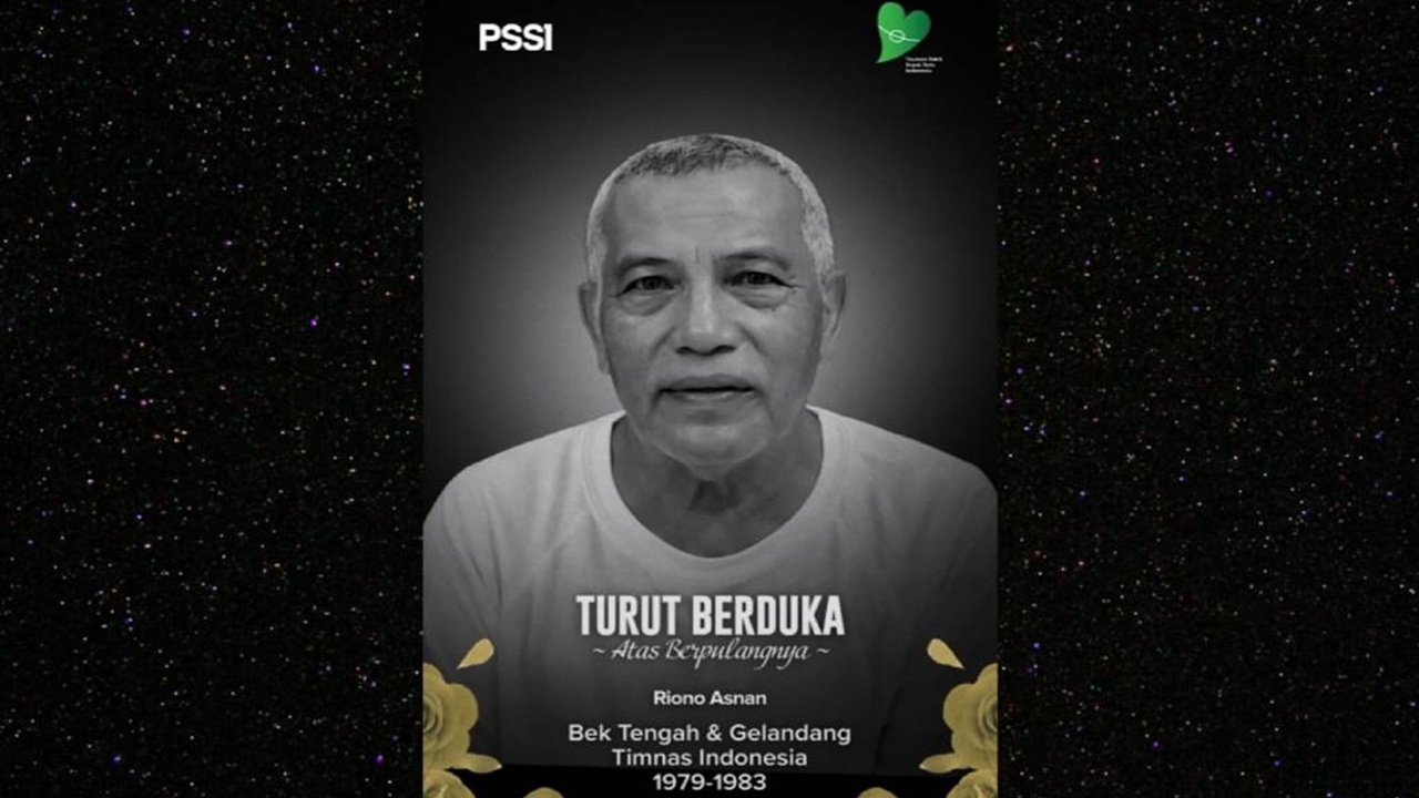 Kabar Duka, Legenda Timnas Indonesia Riono Asnan Wafat di Usia 68 Tahun