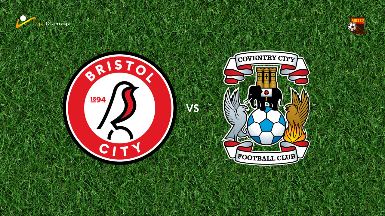 Prediksi Bristol City vs Coventry City, 07 Maret 2026 Championship