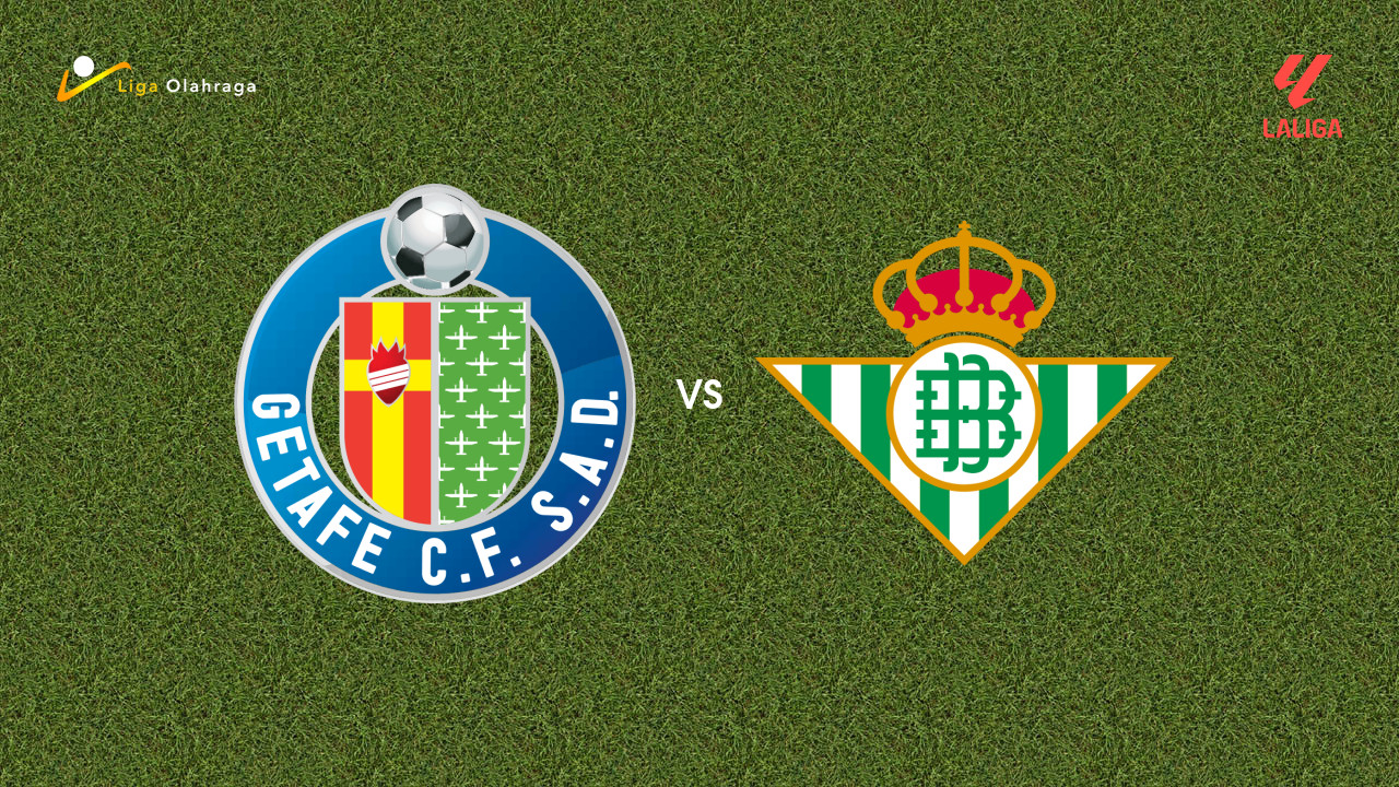 Prediksi Getafe vs Real Betis, 08 Maret 2026 La Liga