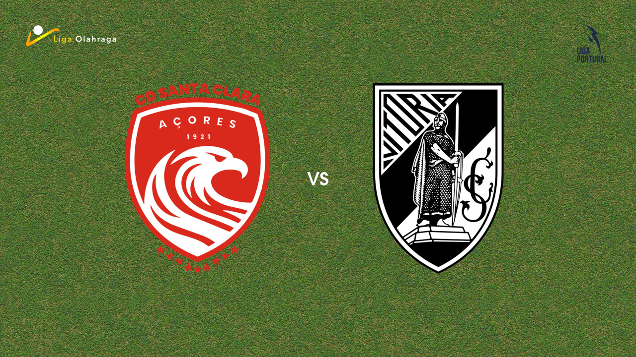 Prediksi Santa Clara vs Vitoria de Guimaraes, 09 Maret 2026 Primeira Liga