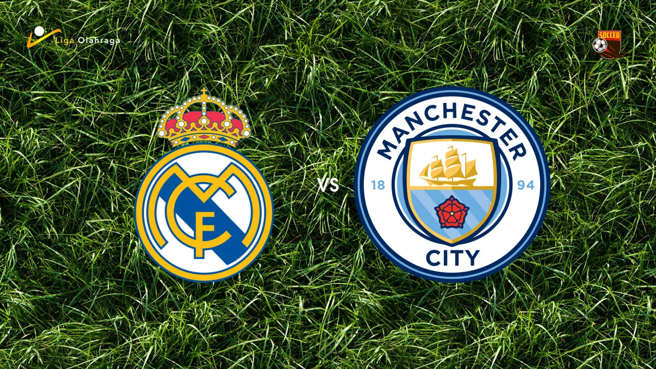 Prediksi Real Madrid vs Manchester City, 12 Maret 2026 Liga Champions