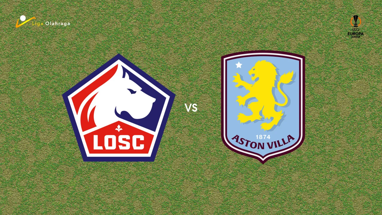 Prediksi Lille vs Aston Villa, 13 Maret 2026 Europa League