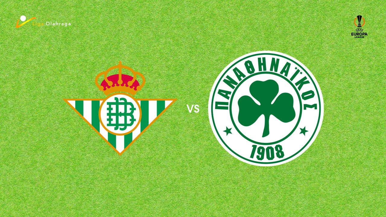 Prediksi Real Betis vs Panathinaikos, 20 Maret 2026 Europa League