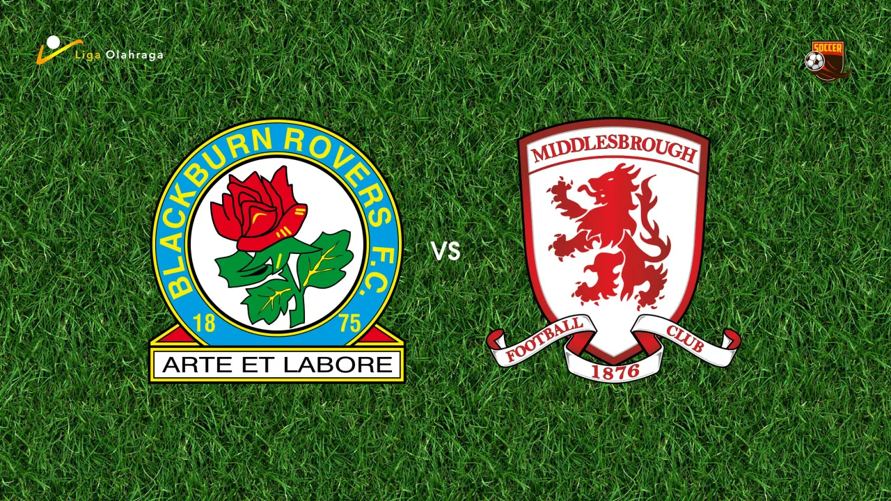 Prediksi Blackburn Rovers vs Middlesbrough, 21 Maret 2026 Championship