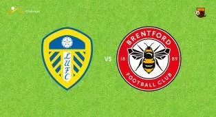 Prediksi Leeds United vs Brentford, 22 Maret 2026 Premier League