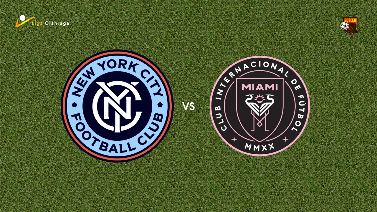 Prediksi New York City FC vs Inter Miami, 23 Maret 2026 Major League Soccer