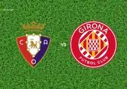 Prediksi Osasuna vs Girona, 22 Maret 2026 La Liga