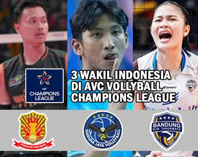 Tiga Tim Voli Indonesia Siap Bertarung di AVC Champions League 2026 - sumber: (blokbojonegoro)