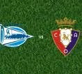 Prediksi Alaves vs Osasuna, 06 April 2026 La Liga