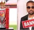 Kontroversi Kanye West, Klub Premier League Larang Masuk Stadion