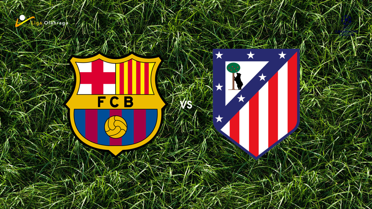 Prediksi Barcelona vs Atletico Madrid, 09 April 2026 Champions League