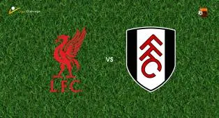 Prediksi Liverpool vs Fulham, 12 April 2026 Premier League