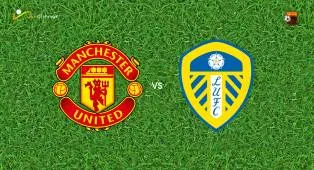 Prediksi Manchester United vs Leeds United, 14 April 2026 Premier League