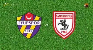 Prediksi Eyupspor vs Samsunspor, 14 April 2026 Turkish Super Lig