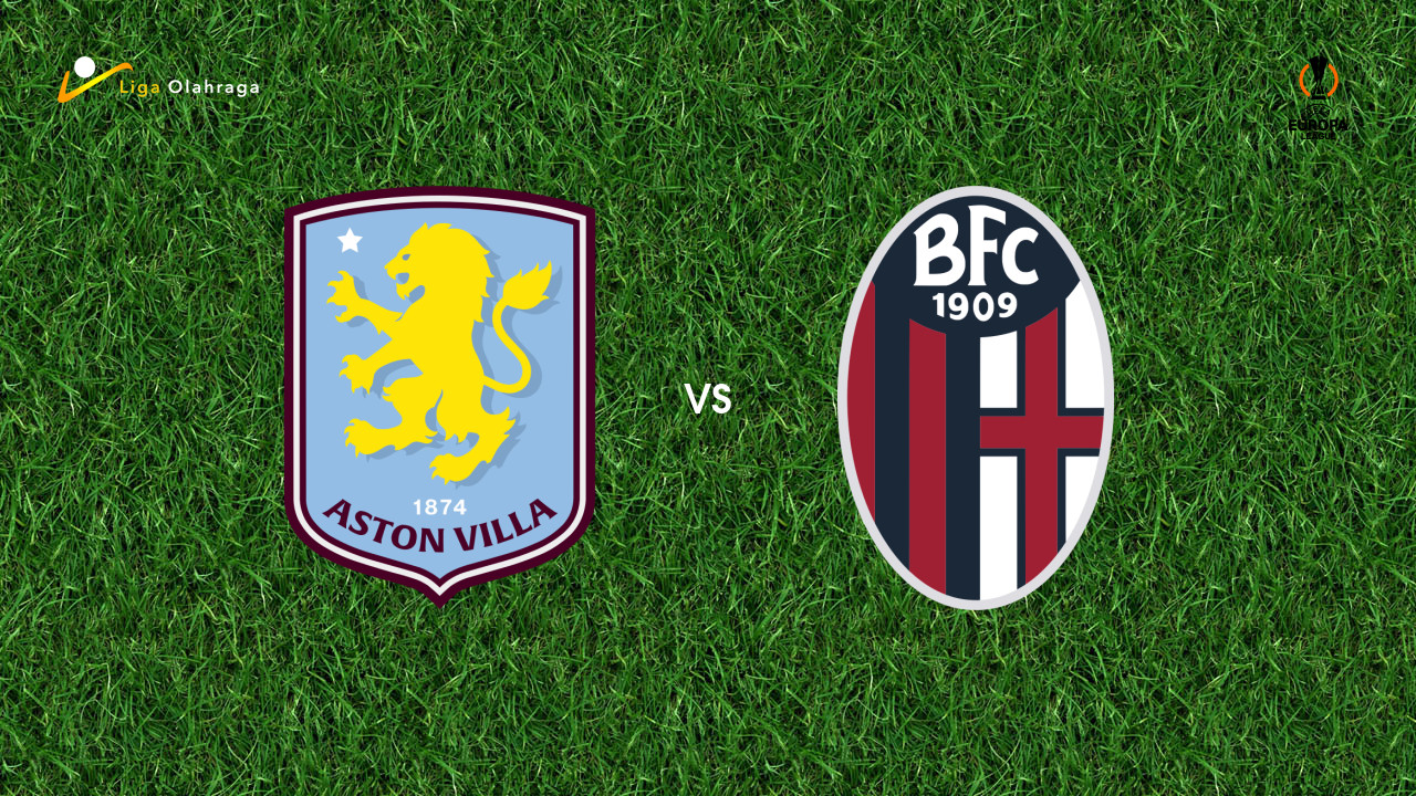 Prediksi Aston Villa vs Bologna, 17 April 2026 Europa League