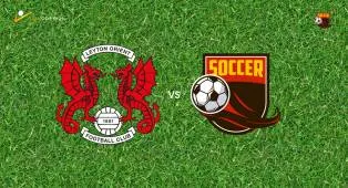 Prediksi Leyton Orient vs Rotherham United, 18 April 2026 League One