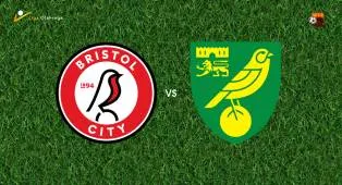 Prediksi Bristol City vs Norwich City, 18 April 2026 Championship
