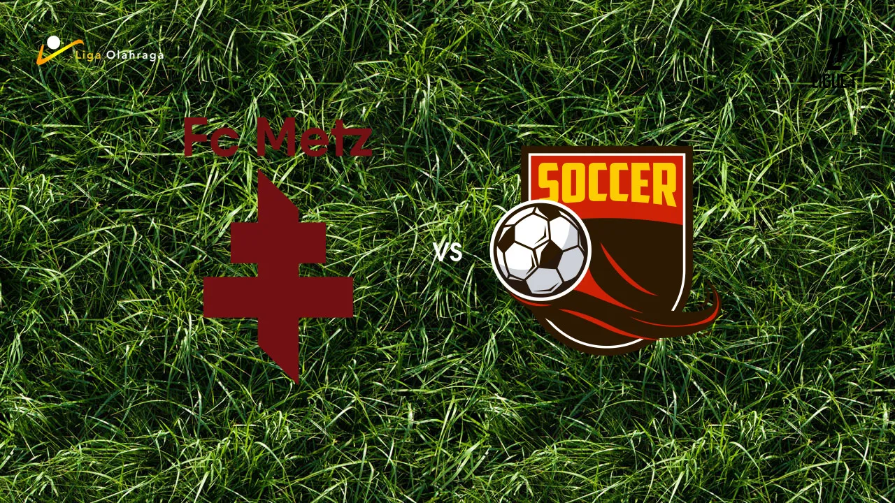 Prediksi Metz vs Paris FC, 19 April 2026 Ligue 1