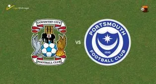Prediksi Coventry City vs Portsmouth, 22 April 2026 Championship