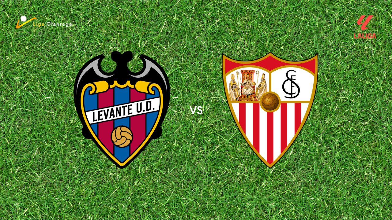 Prediksi Levante vs Sevilla, 24 April 2026 La Liga