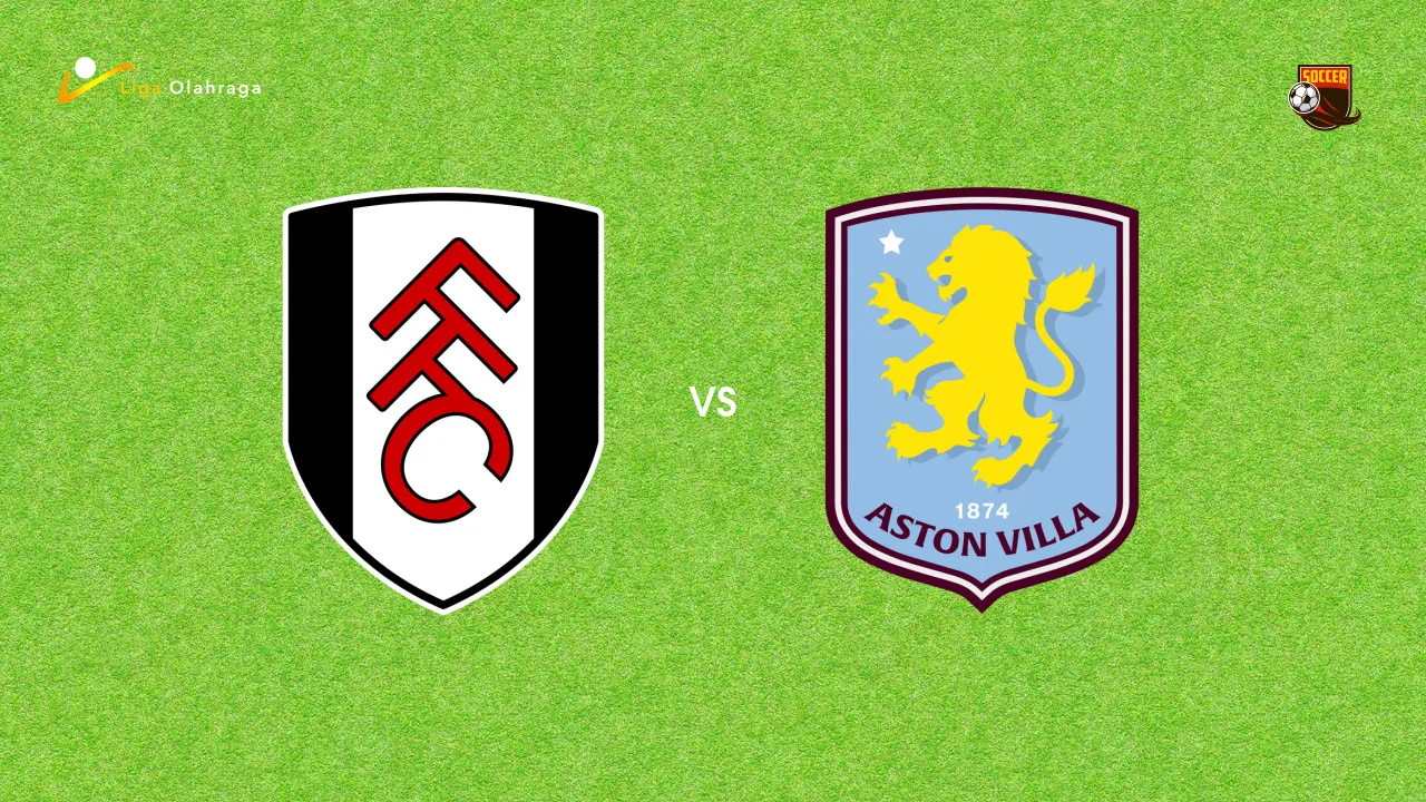 Prediksi Fulham vs Aston Villa, 25 April 2026 Premier League