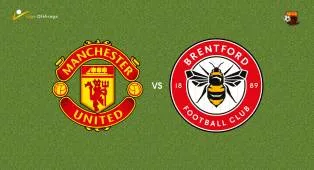 Prediksi Manchester United vs Brentford, 28 April 2026 Premier League