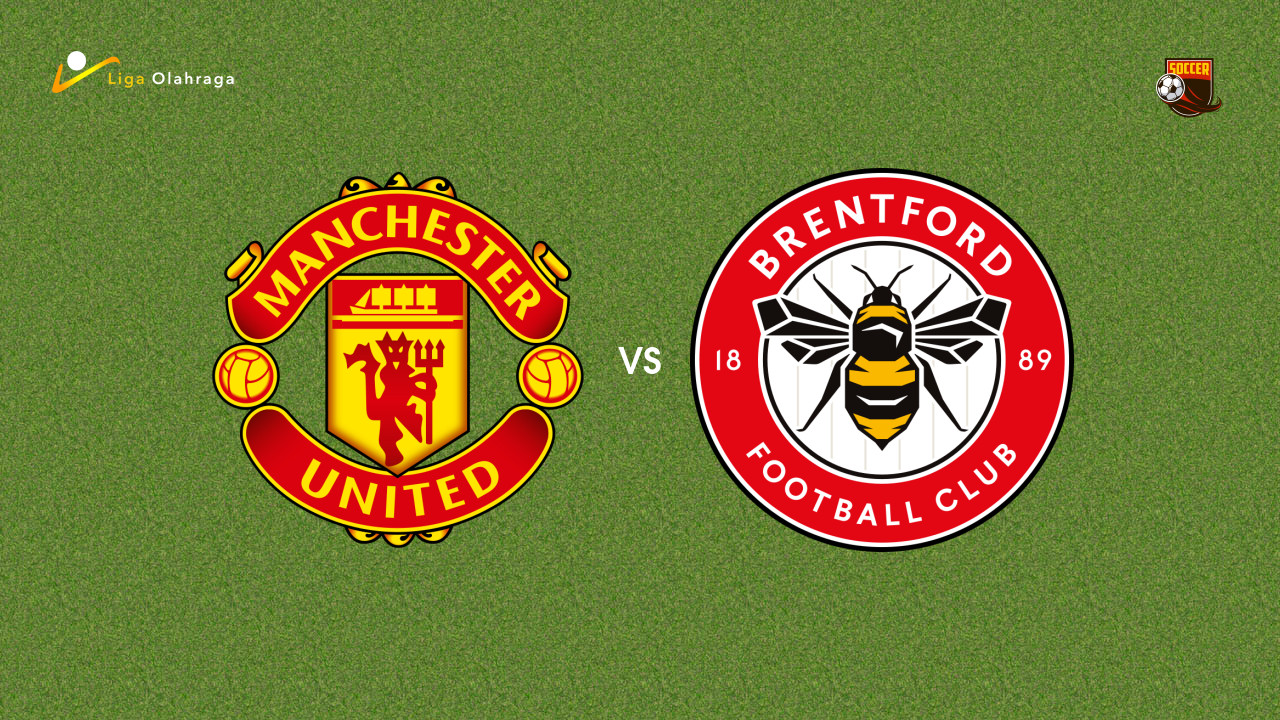 Prediksi Manchester United vs Brentford, 28 April 2026 Premier League