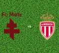 Prediksi Metz vs Monaco, 03 Mei 2026 Ligue 1