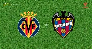 Prediksi Villarreal vs Levante, 02 Mei 2026 La Liga