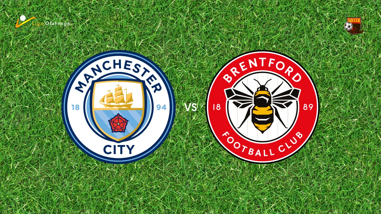 Prediksi Manchester City vs Brentford, 10 Mei 2026 Premier League