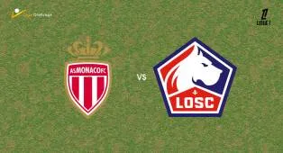 Prediksi Monaco vs Lille, 11 Mei 2026 Ligue 1
