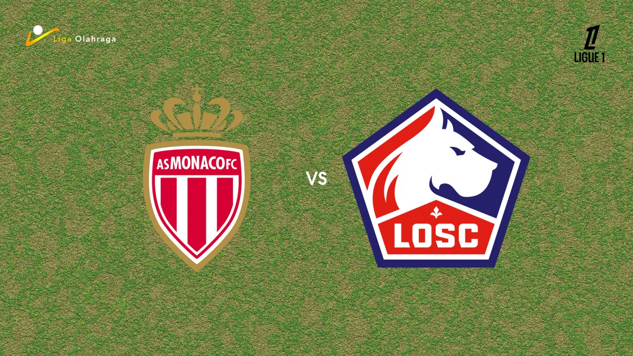 Prediksi Monaco vs Lille, 11 Mei 2026 Ligue 1