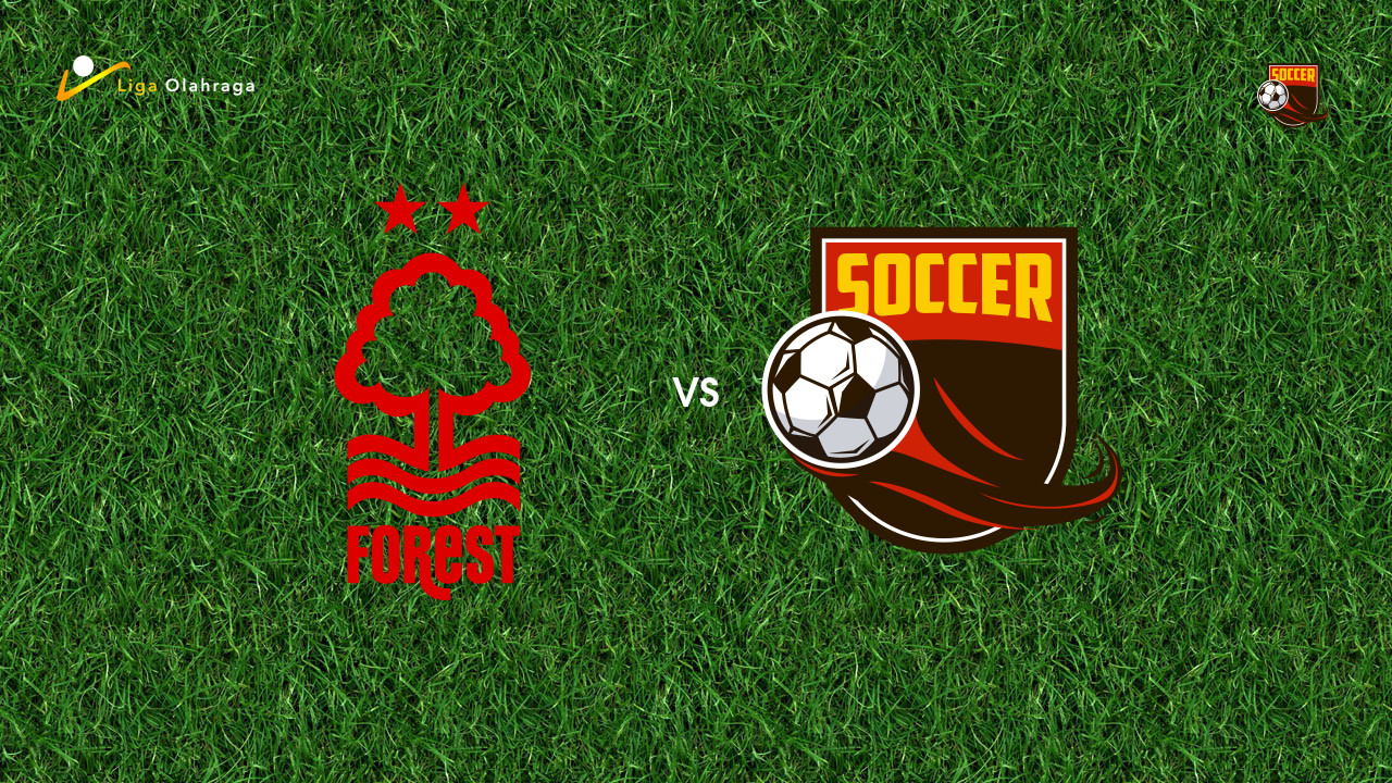 Prediksi Nottingham Forest vs Newcastle United, 10 Mei 2026 Premier League