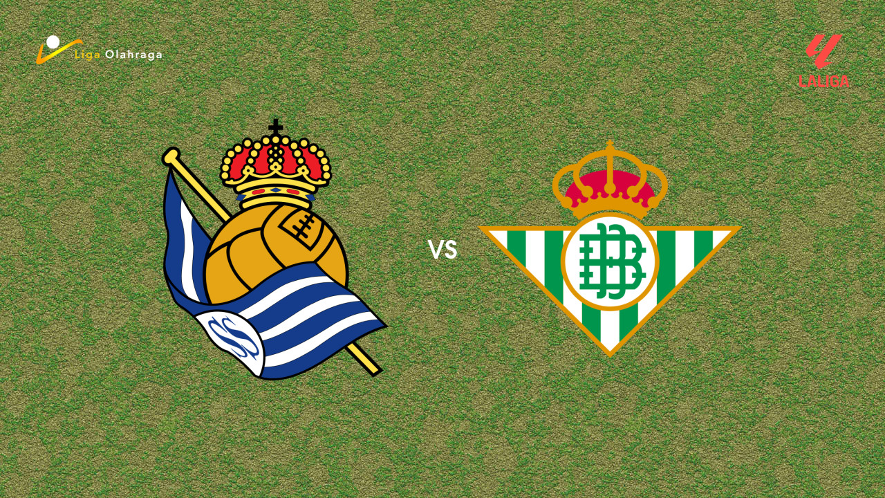 Prediksi Real Sociedad vs Real Betis, 10 Mei 2026 La Liga