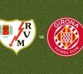 Prediksi Rayo Vallecano vs Girona, 12 Mei 2026 La Liga