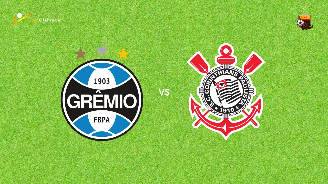 Prediksi Gremio vs Corinthians, 31 Mei 2026 Brasileiro