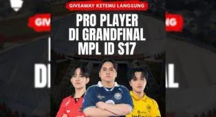 Ingin Bertemu Pro Player MPL ID S17? Ikuti Giveaway GGWP