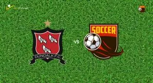 Prediksi Dundalk vs Waterford United, 27 Juni 2026 League of Ireland Premier