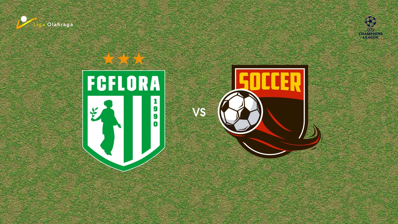 Prediksi Flora vs Saburtalo Tbilisi, 09 Juli 2026 Champions League