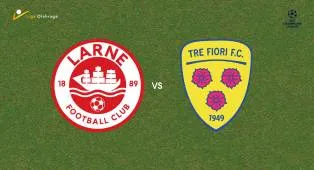 Prediksi Larne vs Tre Fiori, 15 Juli 2026 Champions League