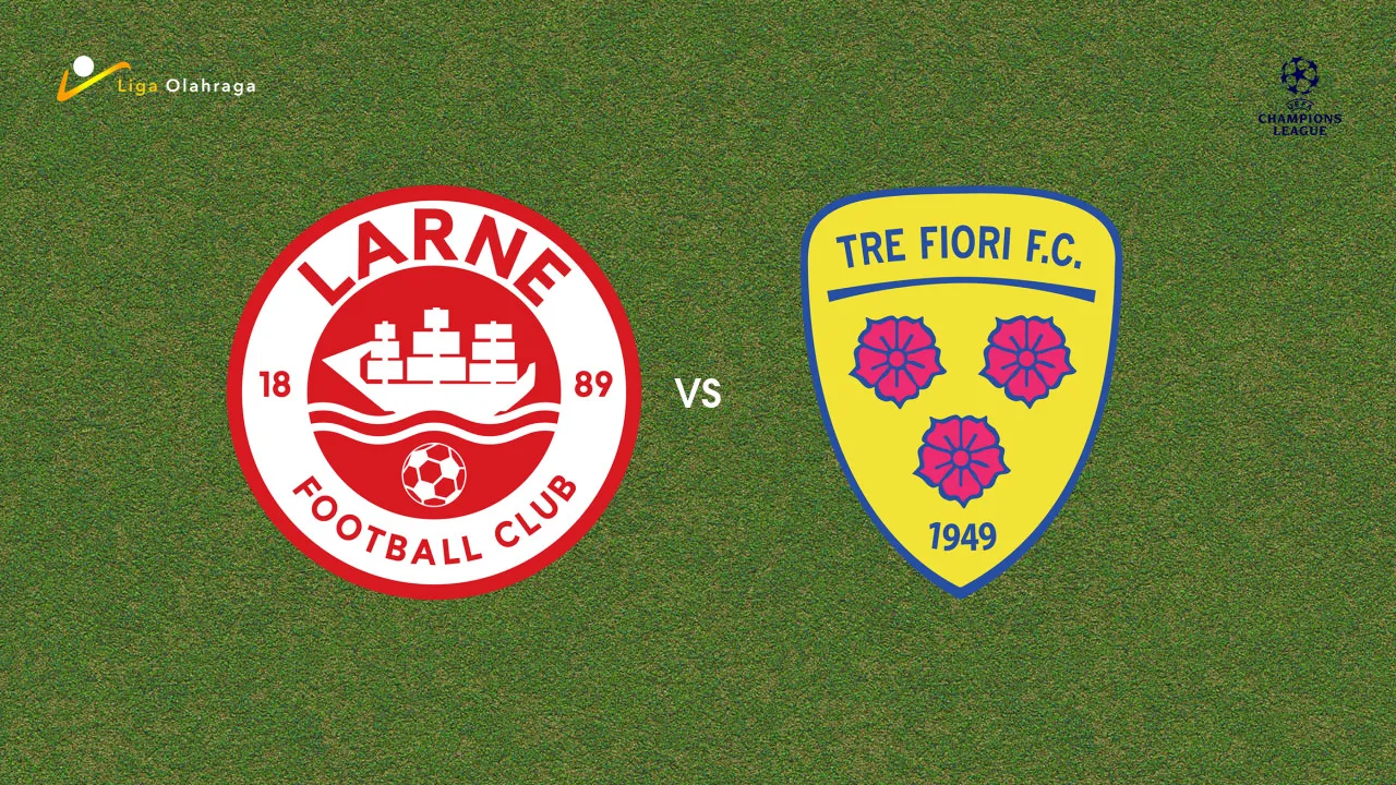 Prediksi Larne vs Tre Fiori, 15 Juli 2026 Champions League