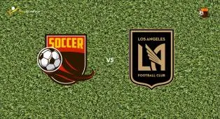 Prediksi Los Angeles Galaxy vs Los Angeles FC, 18 Juli 2026 Major League Soccer