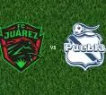 Prediksi Juarez vs Puebla, 18 Juli 2026 Liga MX